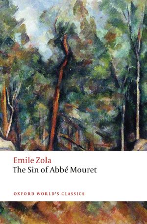 [Les Rougon-Macquart 05] • The Sin of Abbe Mouret